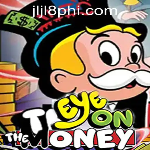 EyeOnTheMoney: A Thrilling Gaming Experience Enhanced by JLJL8.COM Login