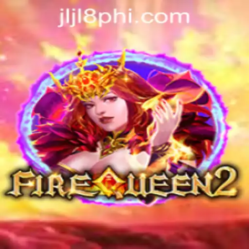 Discover the Thrilling World of FireQueen2 and the Exciting Features of ​JLJL8.COM Login